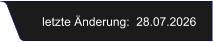 letzte Änderung:  28.07.2026